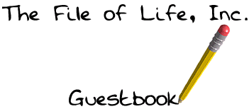 The File of Life Guestbook